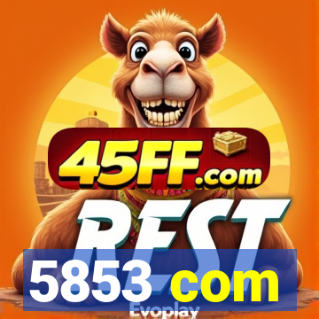 5853 com